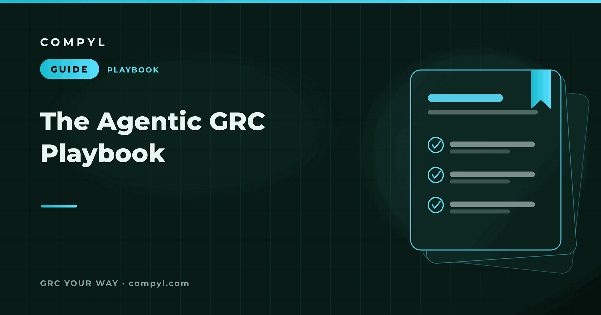 The Agentic GRC Playbook