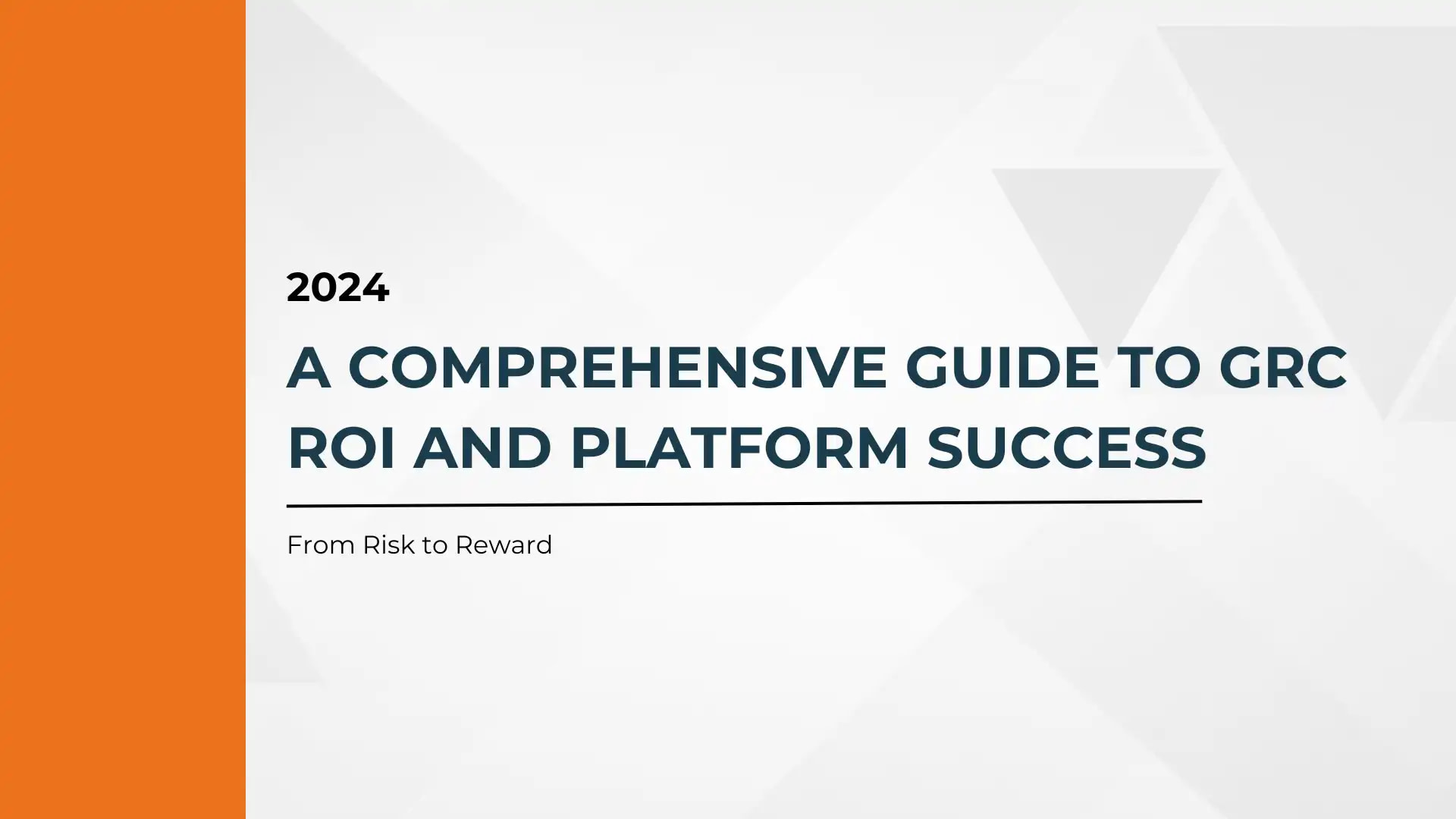 A Compyl Comprehensive Guide to GRC ROI and Platform Success copy