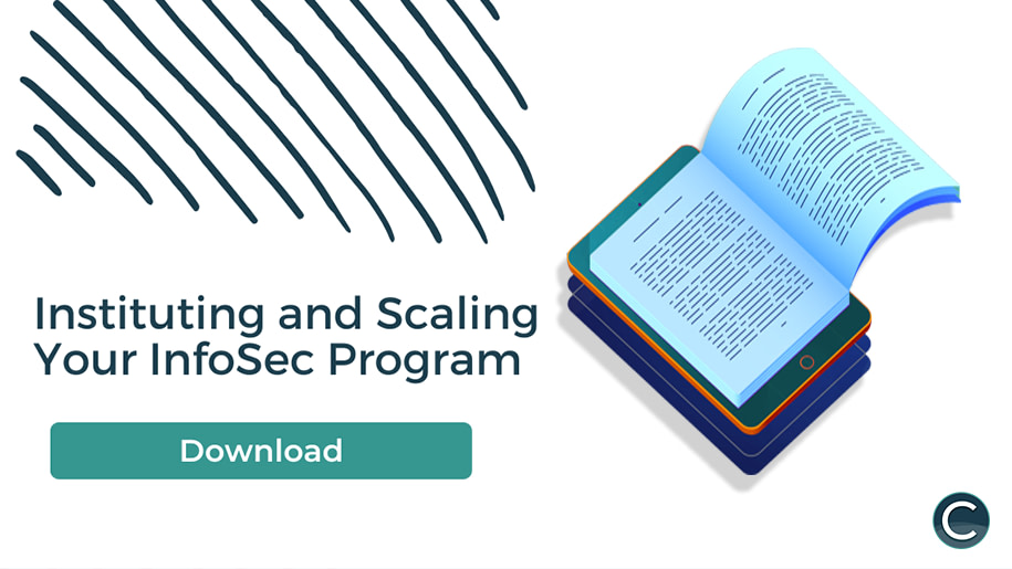 Instituting and Scaling Your InfoSec Program - Compyl
